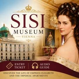 Ticket de entrada al Museo Sisi con audioguía