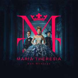 Viena: MARIA TERESA - EL MUSICAL en el Teatro Ronacher